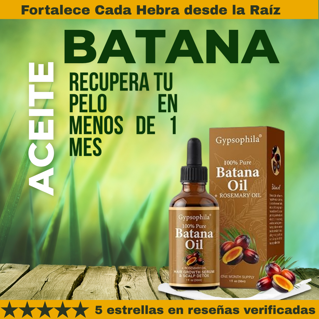BATANA OIL RESTAURA Y FRENA LA CAIDA DE TU CABELLO | 100% NATURAL 🌹